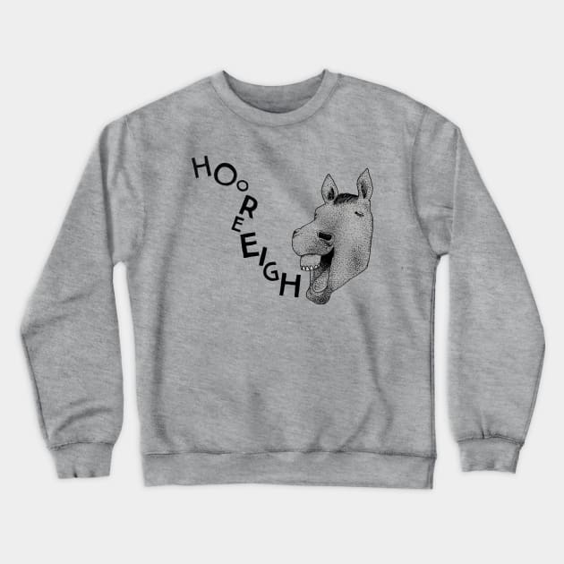 Hooray Horse Crewneck Sweatshirt by martinascott